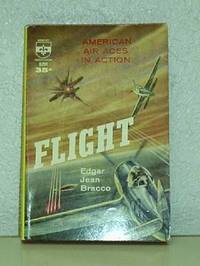 Flight, American Aces in Action by Edgar Jean Bracco - 1959