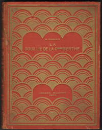 La Bouillie De La Comtesse Berthe by Alexandre Dumas - 1937