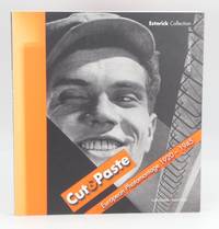 Cut & Paste : European Photomontage 1920-1945