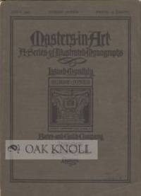 MASTERS IN ART, A SERIES OF ILLUSTRATED MONOGRAPHS. PART 19. BURNE-JONES