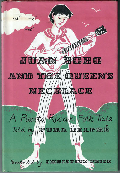Juan Bobo and the Queen's Necklace, A Puerto Rican Folk Tale