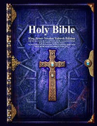 Holy Bible King James Version Yahweh Edition with The Apocrypha, the Book of Enoch and the...