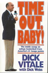 Time Out, Baby by Vitale, Dick with Weiss,. Dick - 1991