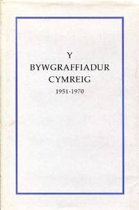 Y Bywgraffiadur Cymreig 1951-1970