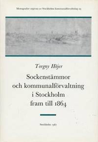 Sockenstämmor och kommunalförvaltning i Stockholm…