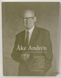 Åke Andrén. Ett mångsidigt professorsliv.