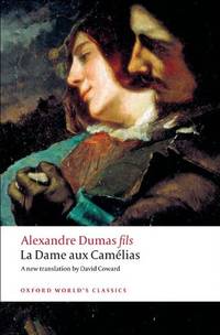 image of La Dame aux Cam'elias (Oxford World's Classics)
