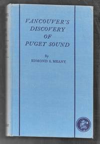 Vancouvers Discovery Of Puget Sound