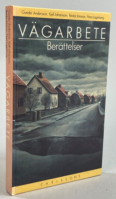 Vägarbete. Berättelser. [Utg. av] Carlssons.