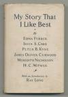 My Story That I Like Best