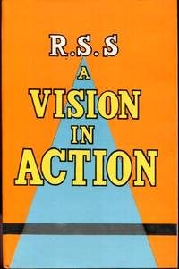 RSS, A VISION IN ACTION / COMPILED & EDITED BY H.V. SESHADRI