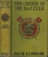 THE CRUISE OF THE DAZZLER: Every Boy's Library, Boy Scout Edition.