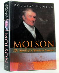 Molson: The birth of a business empire