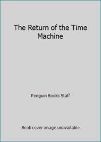 The Return of the Time Machine