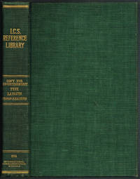 I. C. S. Reference Library: GENERAL DEFINITIONS, COPY FOR ADVERTISEMENTS, CORRECT AND FAULTY DICTION, PUNCTUATING AND EDITING, TYPE AND TYPE MEASUREMENTS, LAYOUTS, PROOF-READING