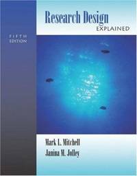 Research Design Explained [With Infotrac]