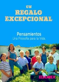 UN Regalo Excepcional/an Exceptional Gift