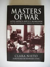 image of Masters of War - Latin America and U.S. Aggression from the Cuban Revolution Through the Clinton Years