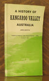 A HISTORY OF KANGAROO VALLEY AUSTRALIA