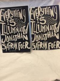 Everything is illuminated by Jonathan Safran Foer - 2002