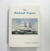 The Blackwall Frigates