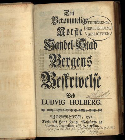 Den Berømmelige Norske Handel-Stad Bergens…