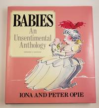 Babies An Unsentimental Anthology