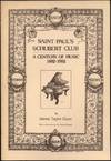 Saint Paul's Schubert Club: A Century of Music, 1882-1982
