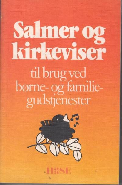 SALMER OG KIKEVISER TIL BRUG VED BØRNE- OG…