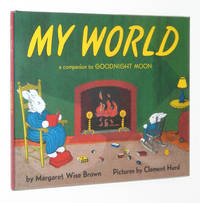 My World: A Companion to Goodnight Moon