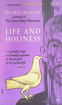 Life and Holiness by Merton, Thomas - 1962