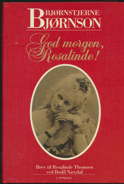 God morgen, Rosalinde! . Brev til Rosalinde…
