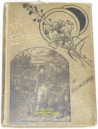 A Narrow Escape &amp; Other Stories for Boys and Girls by William J Forster - 1887