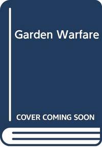 Garden Warfare