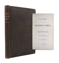 Reunion of the Dickinson Family, at Amherst, Mass., August 8th and 9th, 1883