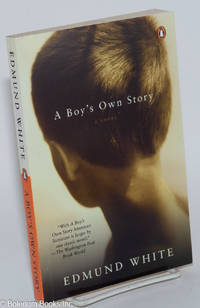 cover of A Boy's Own Story a novel
