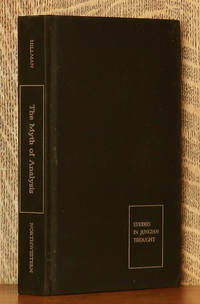 cover of THE MYTH OF ANALYSIS, THREE ESSAYS ON ARCHETYPAL PSYCHOLOGY - STUDIES IN JUNGIAN THOUGHT