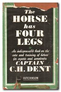 image of The Horse Has Four Legs Some Reminiscences and Suggestions