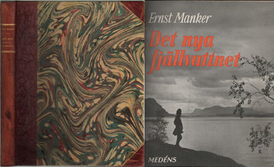 DET NYA FJÄLLVATTNET. Forskningar och upplevelser…