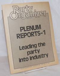 Party Organizer, Vol. 2, No. 2, Apr 1978 by Socialist Workers Party - 1978 - from Bolerium Books Inc., ABAA/ILAB (SKU: 257586)