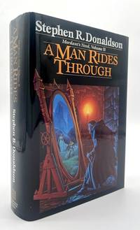 A Man Rides Through: Mordant's Need, Volume II