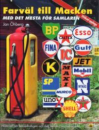 Farväl till Macken. Historien om bensinbolagen…