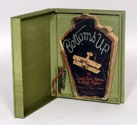 Bottoms Up: 52 Cock-Tail Spins for High Flyers by Two Knights and a Maid, assisted by John Walker and the Haig Bros - 1928
