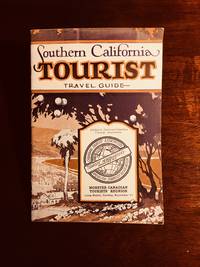 "The Southern California Tourist Travel Guide"