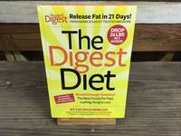 The Digest Diet Breakthrough Science! The Best foods for Fast Lasting Weight Loss
