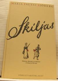 Skiljas. Trolovning, äktenskap och skilsmässa i…