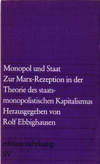 Monopol und Staat. Zur Marx-Rezeption in der…