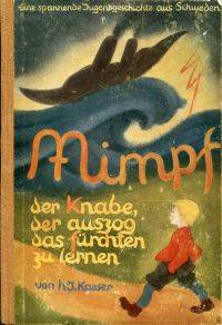Mimpf, der Knabe, der auszog, das Fürchten zu lernen.
