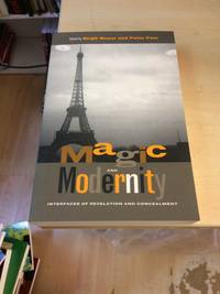 image of Magic and Modernity: Interfaces of Revelation and Concealment