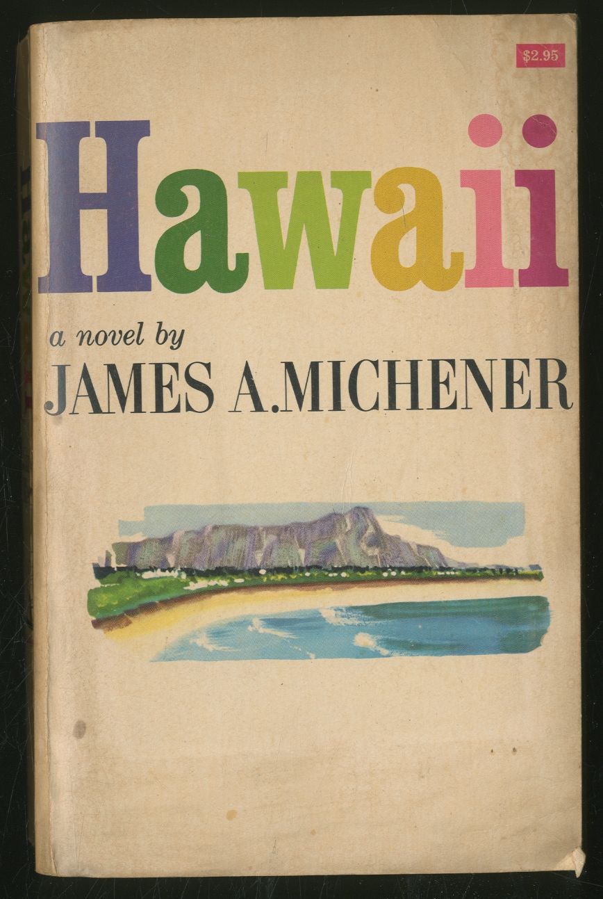 Hawaii by MICHENER, James A 1959